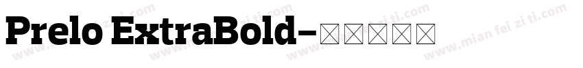 Prelo ExtraBold字体转换